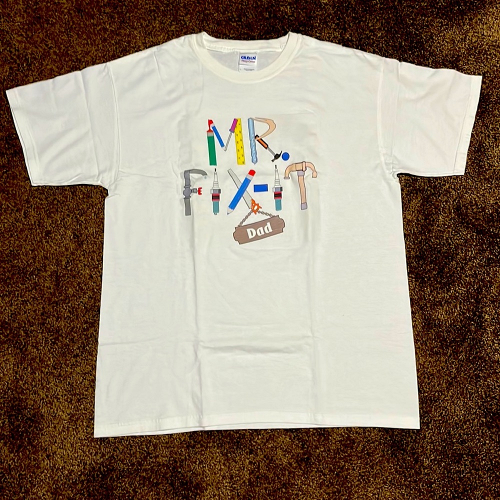 Me. Fix it Dad t-shirt